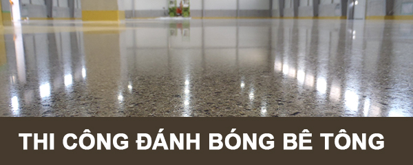 Thi công đánh bóng bê tông