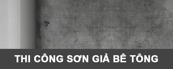 Thi công sơn giả bê tông
